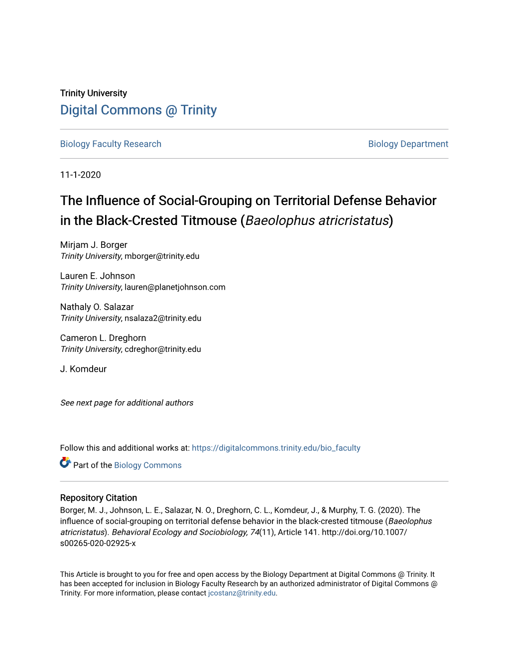 The Influence of Social-Grouping on Territorial Defense Behavior in the Black-Crested Titmouse (Baeolophus Atricristatus)