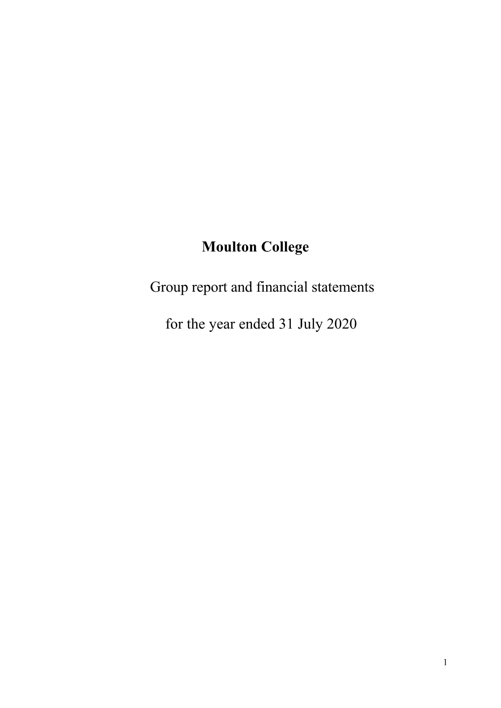Moulton College Group Report and Financial Statements for the Year