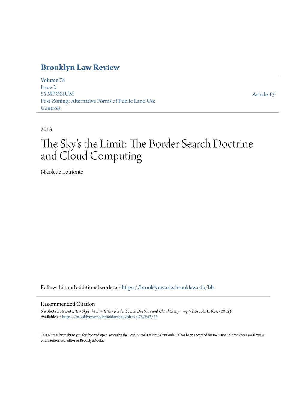 The Sky's the Limit: the Border Search Doctrine and Cloud Computing, 78 Brook