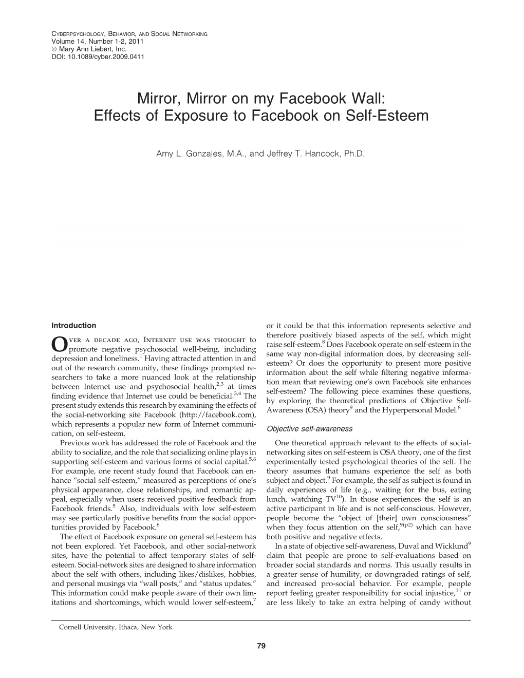 Mirror, Mirror on My Facebook Wall: Effects of Exposure to Facebook on Self-Esteem