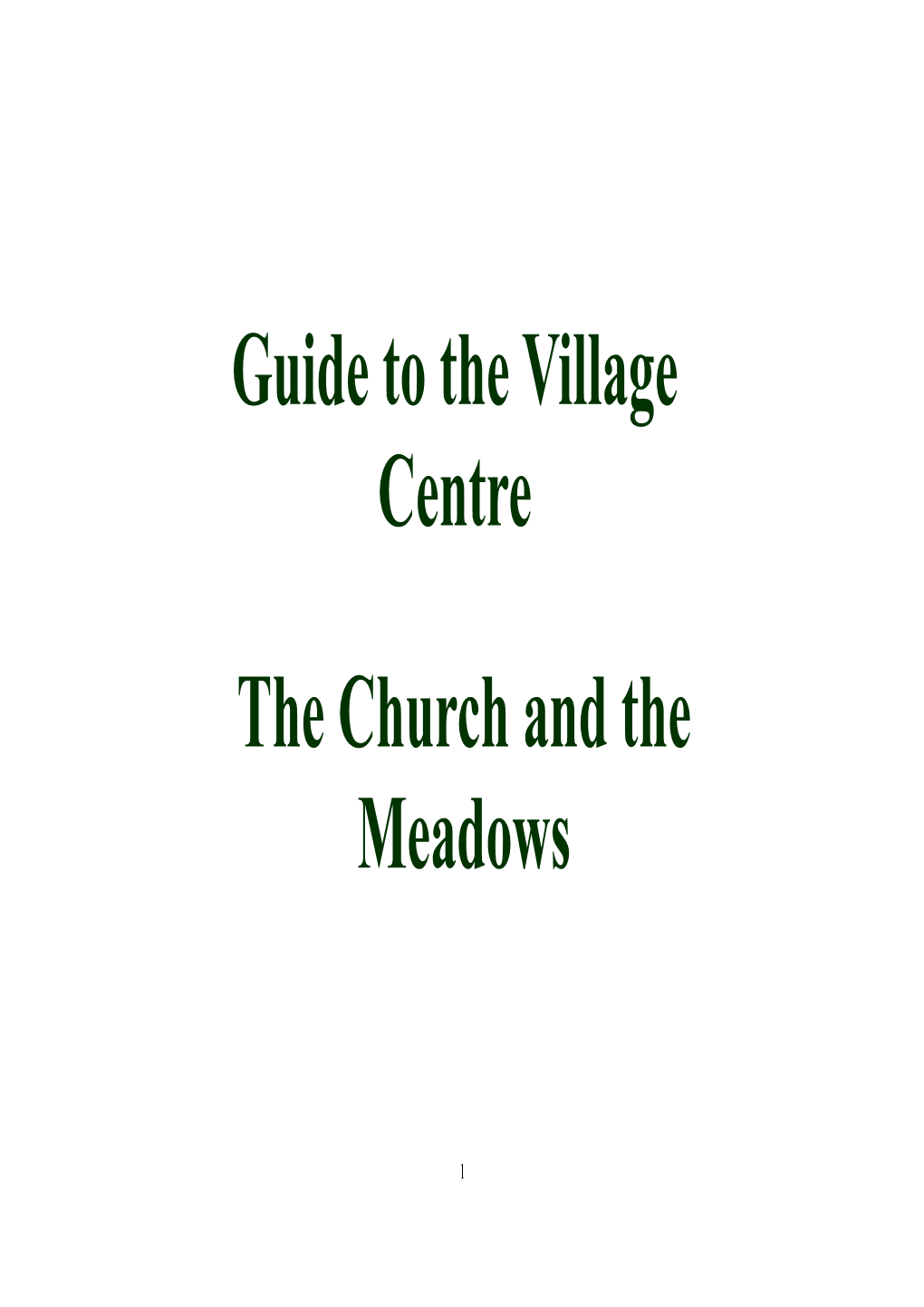Guide to Railway and Meadows
