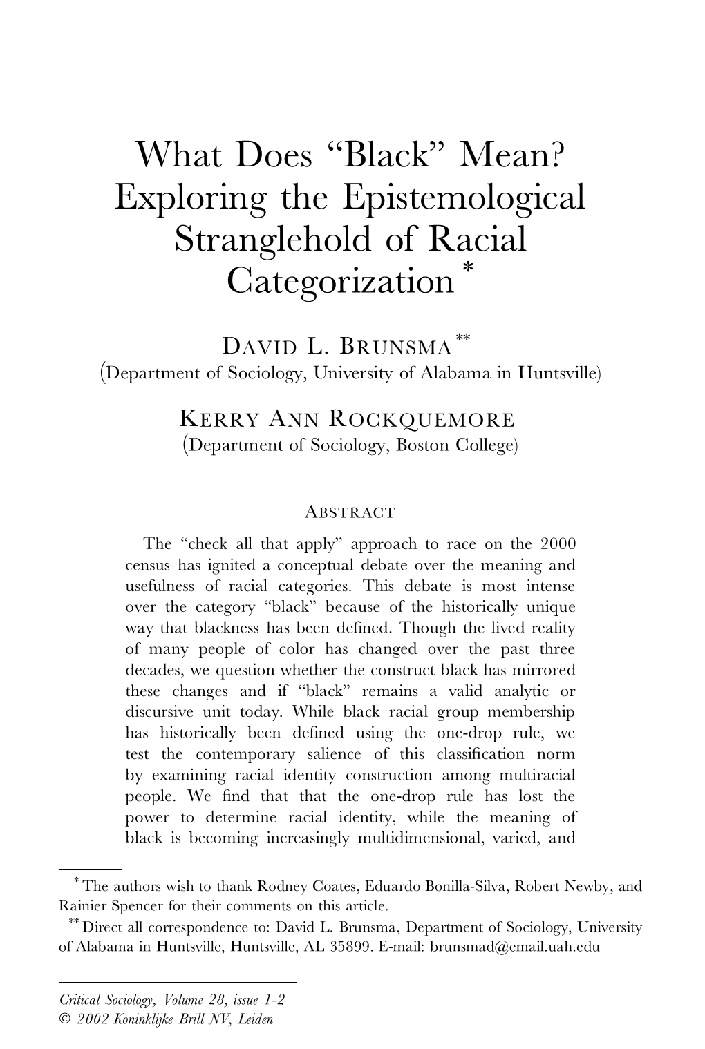 Exploring the Epistemological Stranglehold of Racial Categorization *