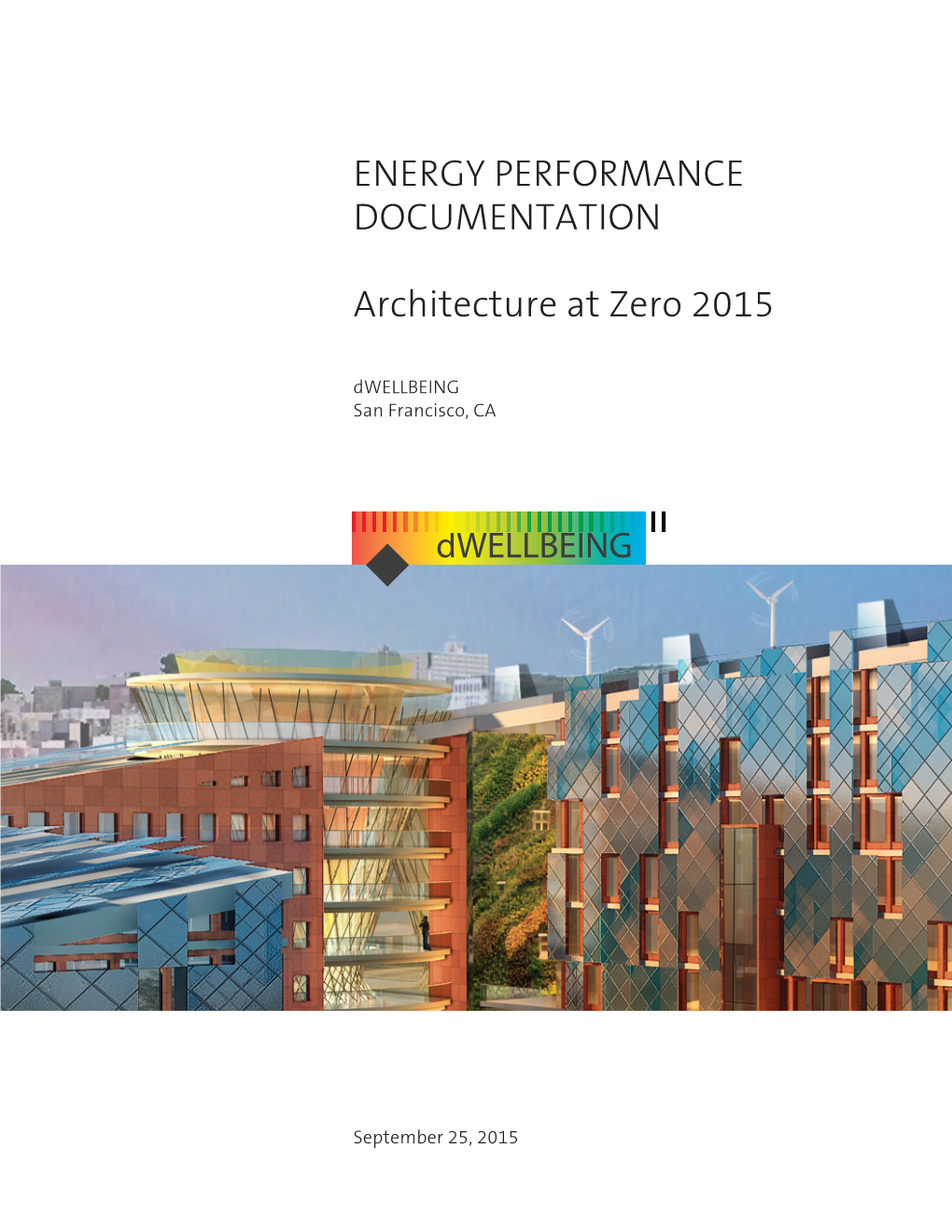 Arc at Zero Energy Performance Report Final