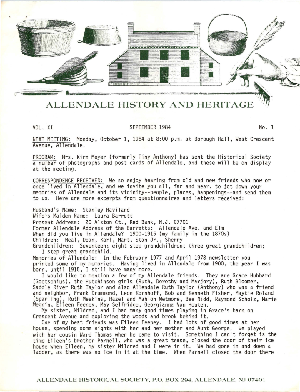 Allendale Historical Society Allendale Historical Society Officers and Chairmen, 1984-85 P.O