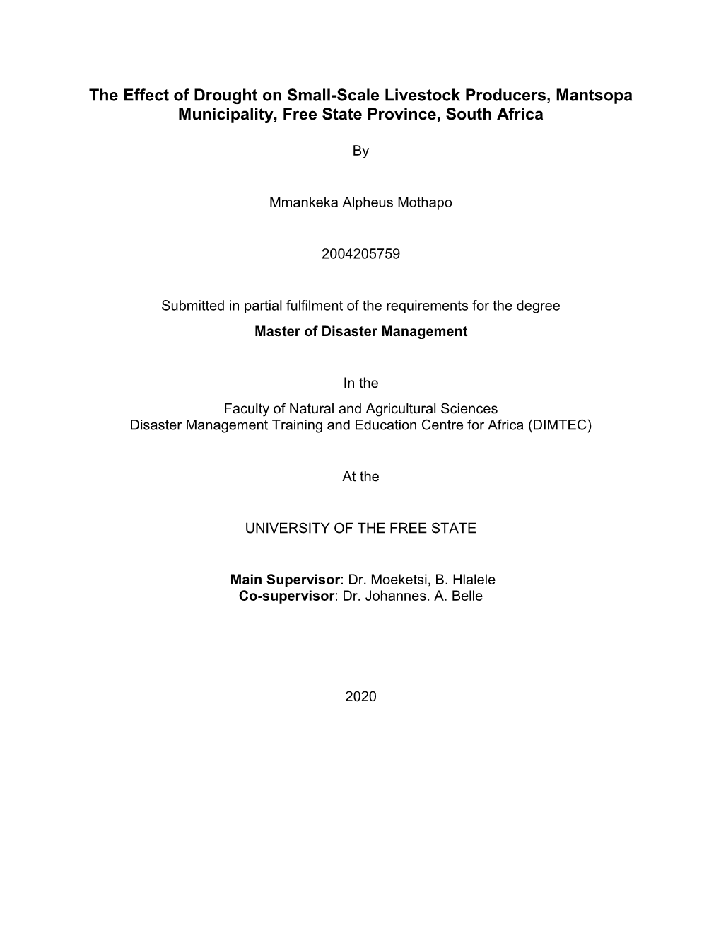 The Effect of Drought on Small-Scale Livestock Producers, Mantsopa Municipality, Free State Province, South Africa