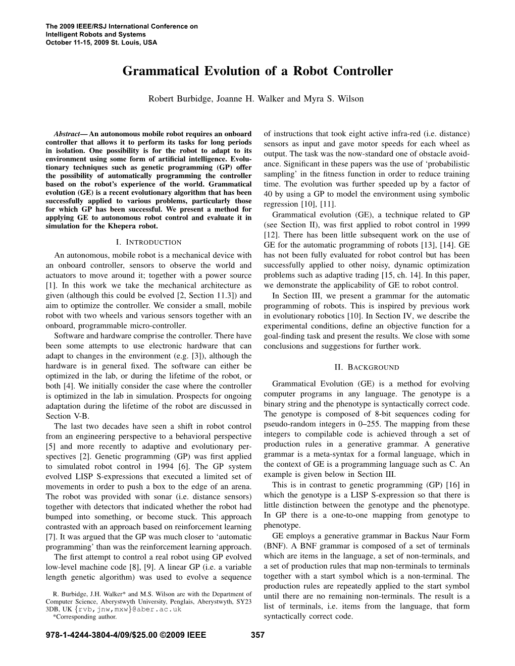 Grammatical Evolution of a Robot Controller