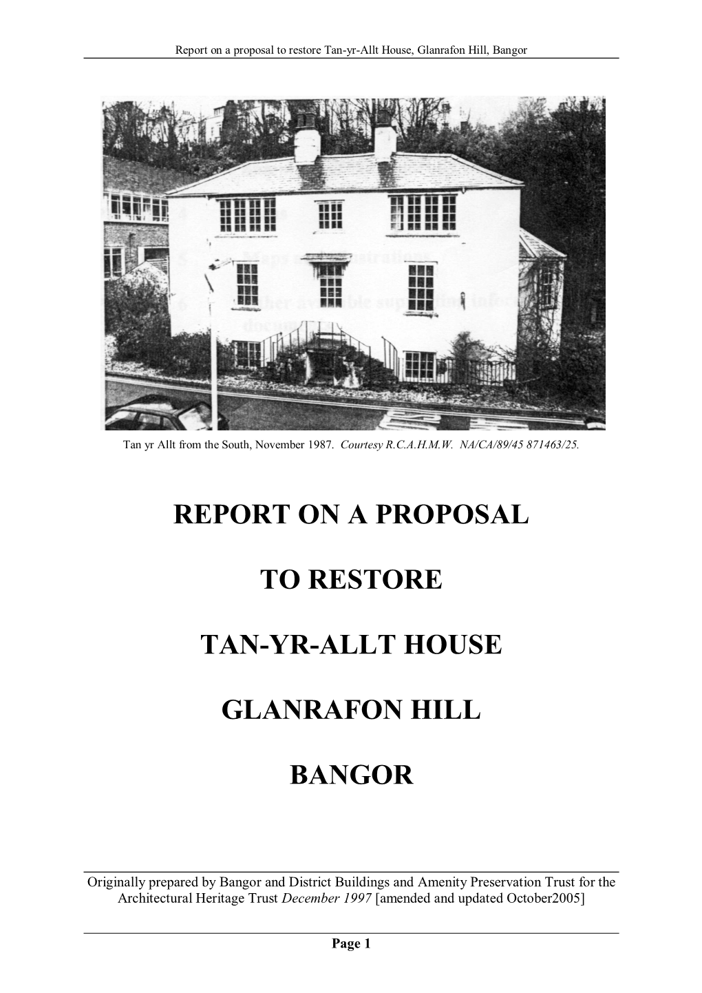 Report on a Proposal to Restore Tanyrallt House