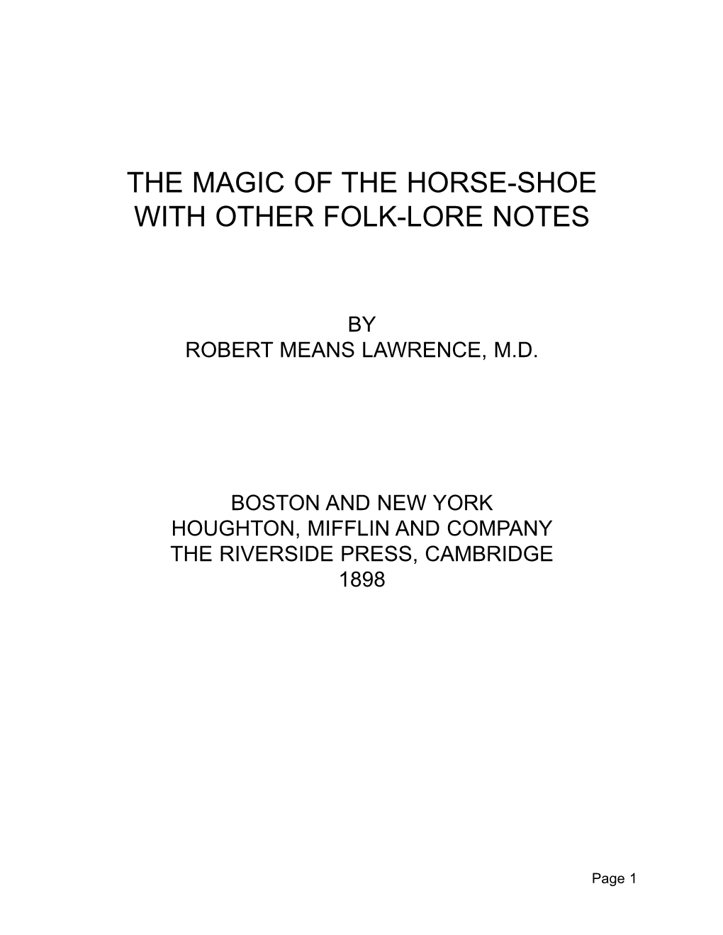 The Magic of the Horse-Shoe with Other Folk-Lore Notes