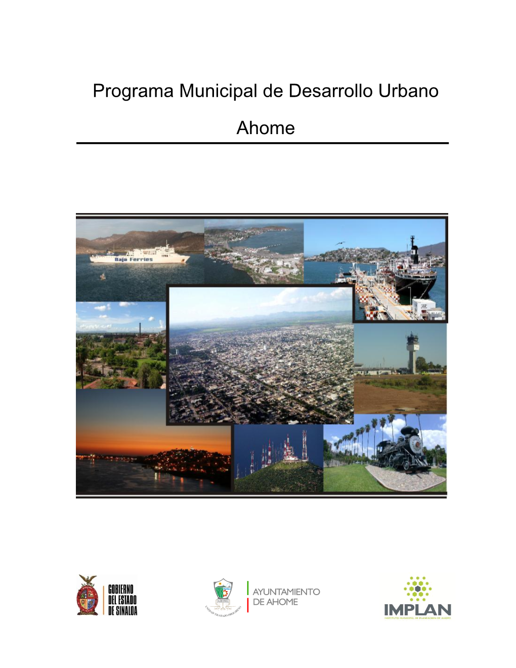 Programa Municipal De Desarrollo Urbano Ahome