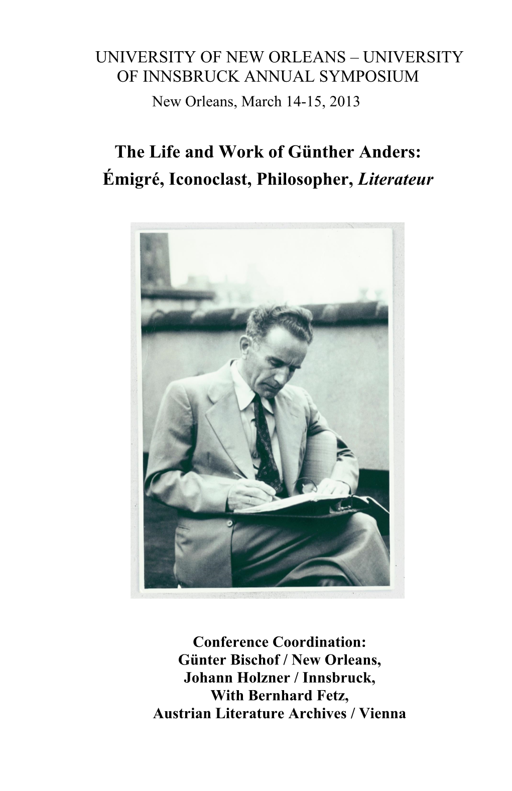 The Life and Work of Günther Anders: Émigré, Iconoclast, Philosopher, Literateur