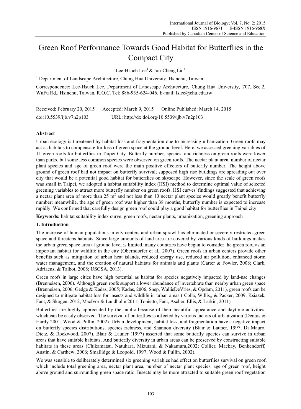 Green Roof Performance Towards Good Habitat for Butterflies in the Compact City