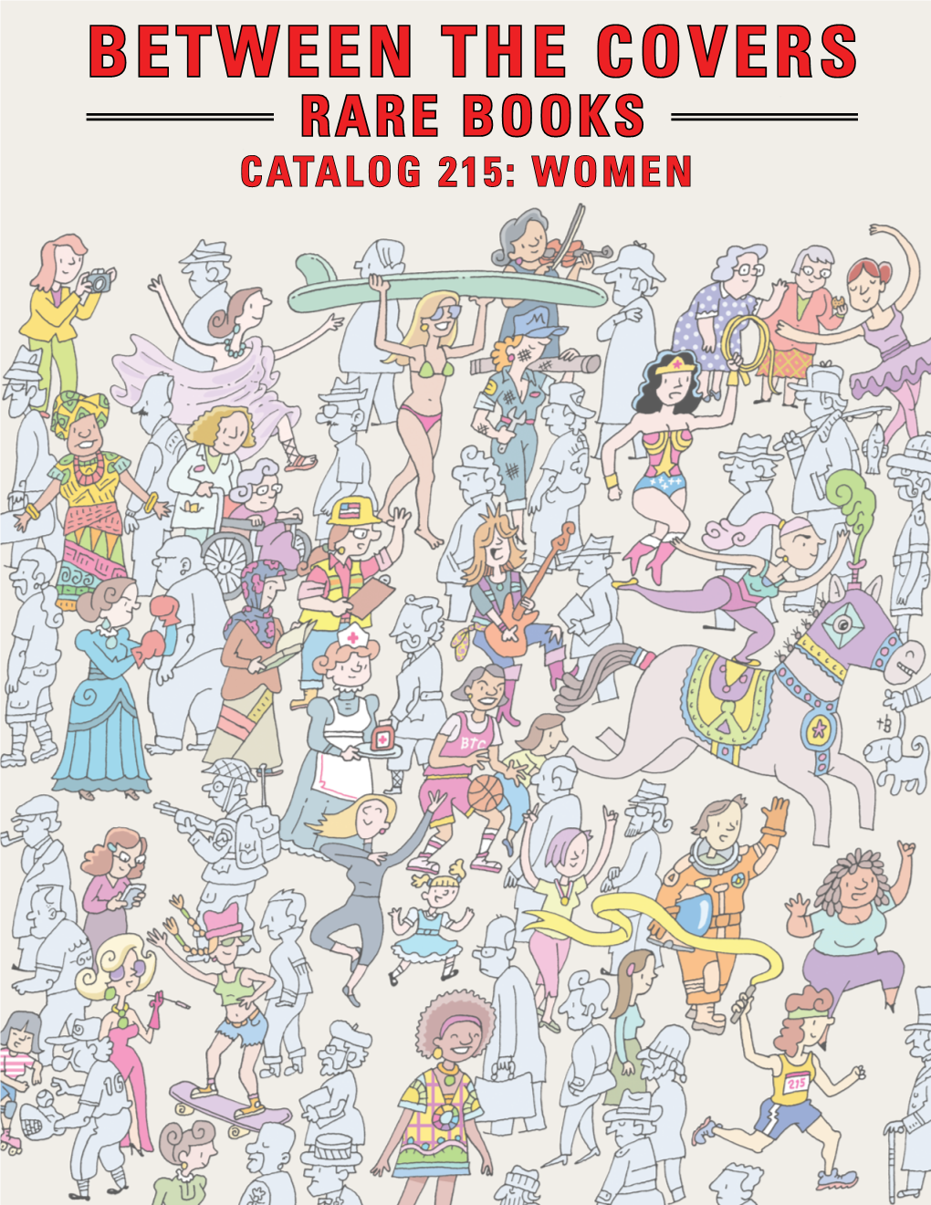 Catalog 215: Women Between the Covers Rare Books Catalog 215: Women