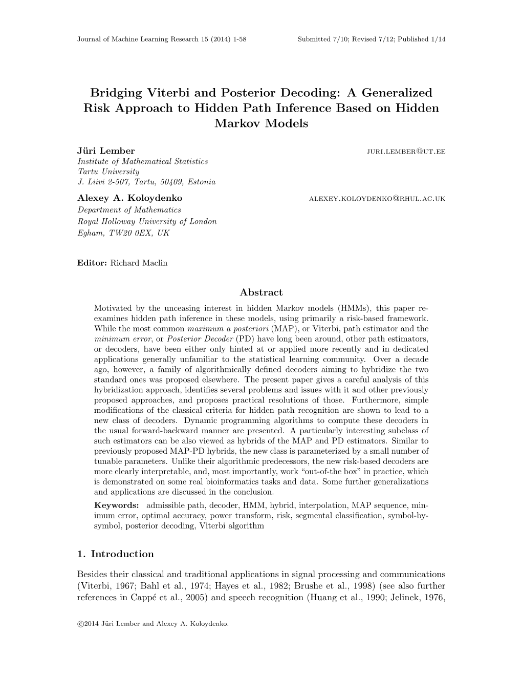 Bridging Viterbi and Posterior Decoding: a Generalized Risk Approach to Hidden Path Inference Based on Hidden Markov Models
