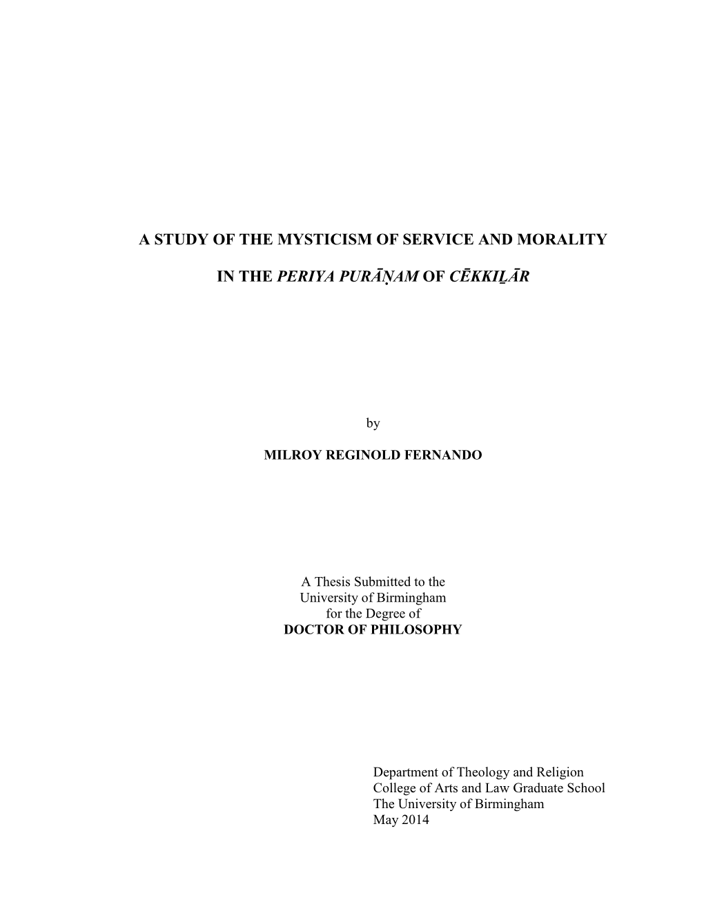 A Study of the Mysticism of Service and Morality in the Periya Purāṇam Of