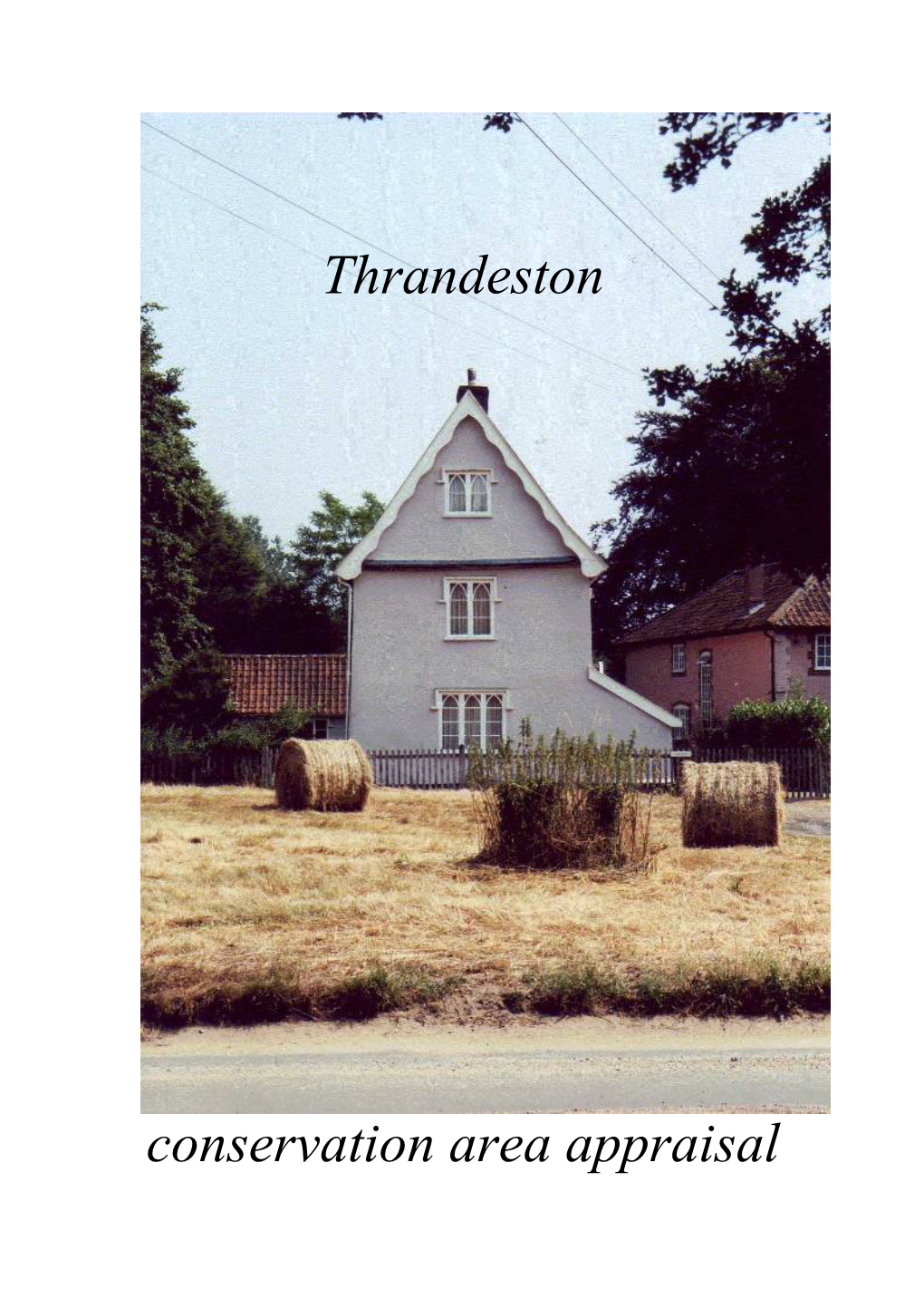 Thrandeston Conservation Area Appraisal