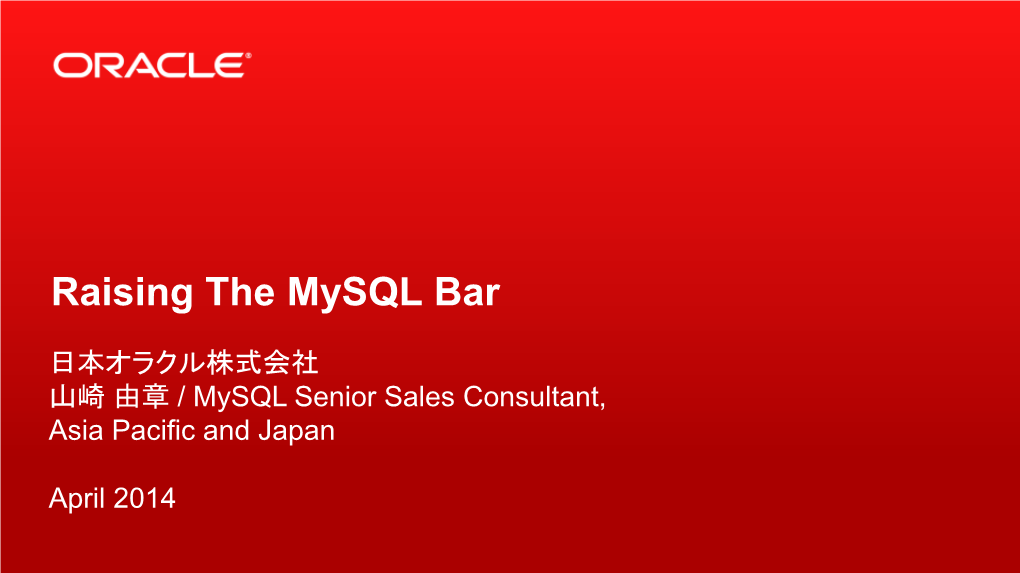 Raising the Mysql Bar