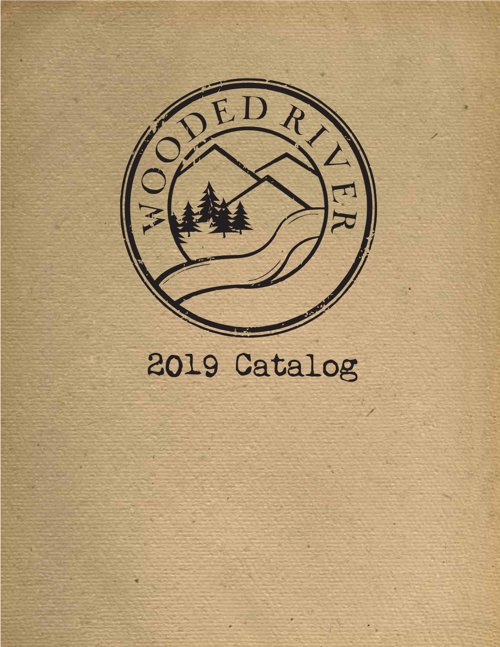 2019 Catalog TABLE of CONTENTS
