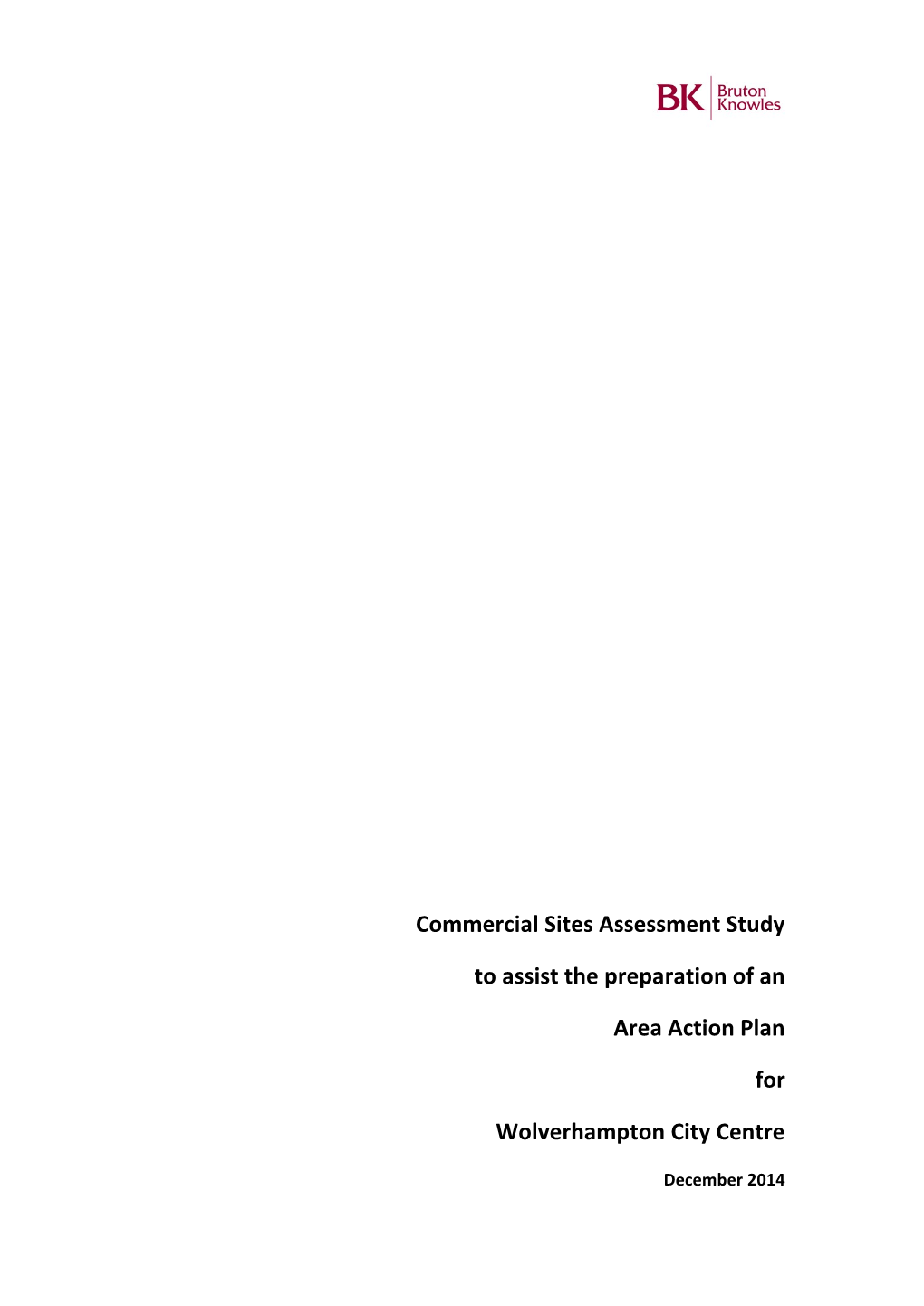 Commercial Sites Assessment Study to Assist the Preparation of an Area