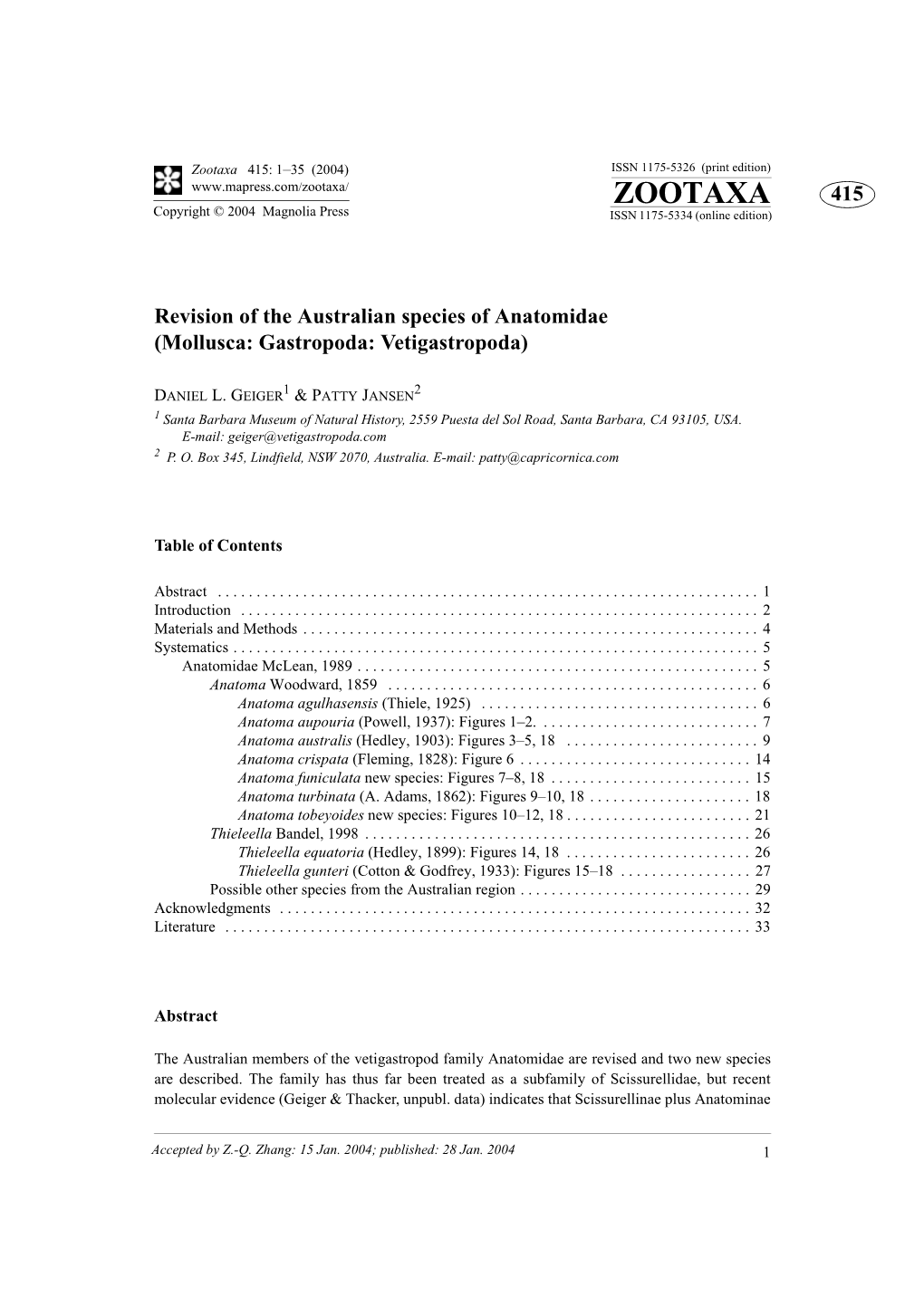 AUSTRALIAN ANATOMIDAE © 2004 Magnolia Press 3 ZOOTAXA TABLE 1: Discriminating Characters of Australian Anatomidae