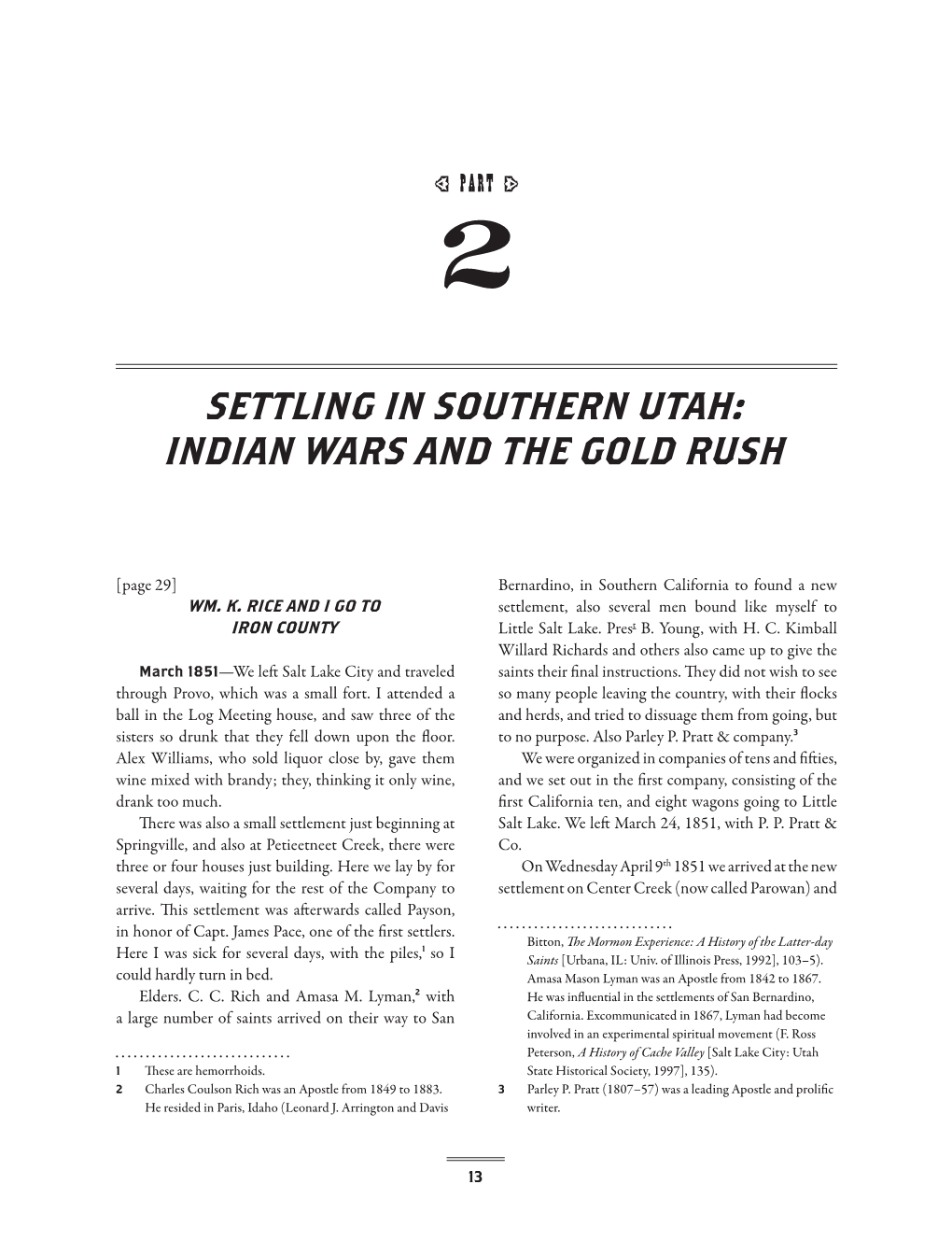 Settling in Southern Utah: Indian Wars and the Gold Rush