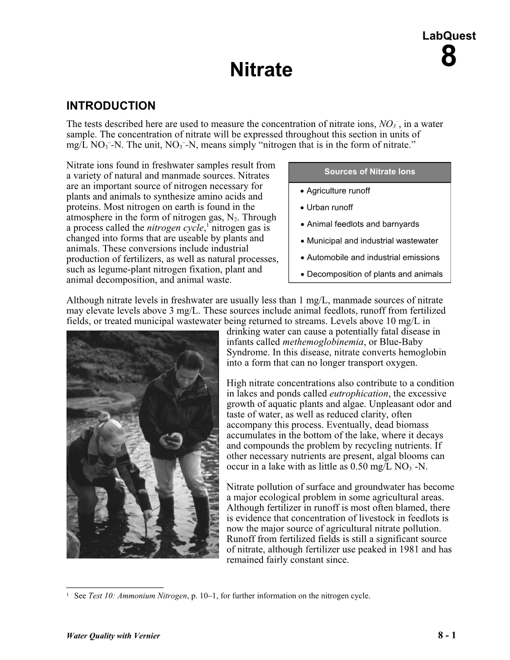 The Tests Described Here Are Used to Measure the Concentration of Nitrate Ions, NO3 , In