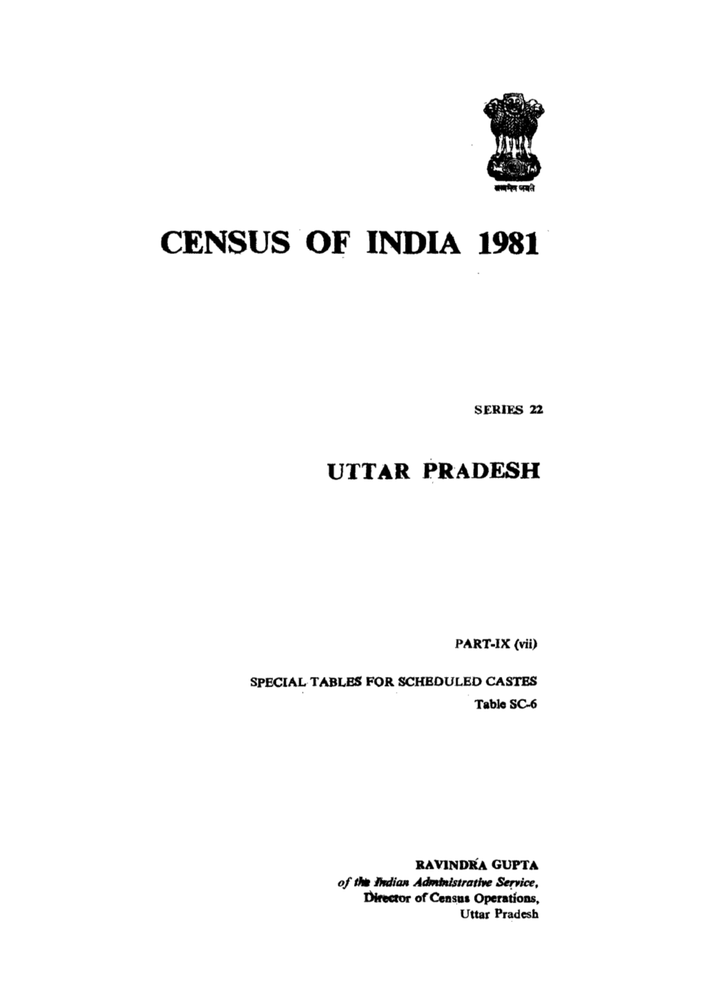 Special Tables for Schedueld Castes, Part-IX (Vii), Series-22, Uttar Pradesh