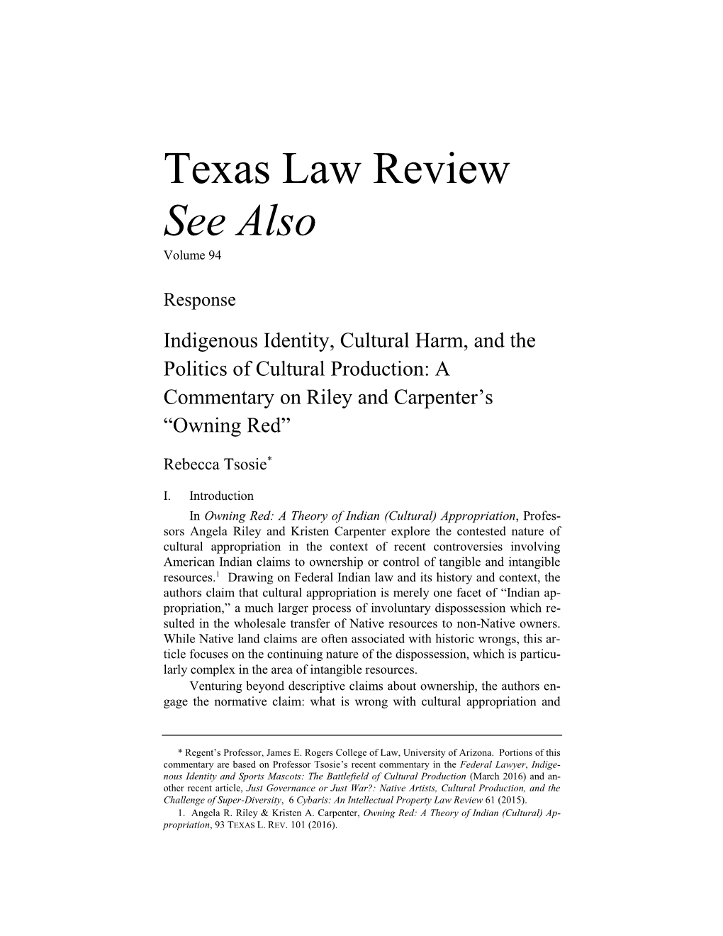 Texas Law Review See Also Volume 94