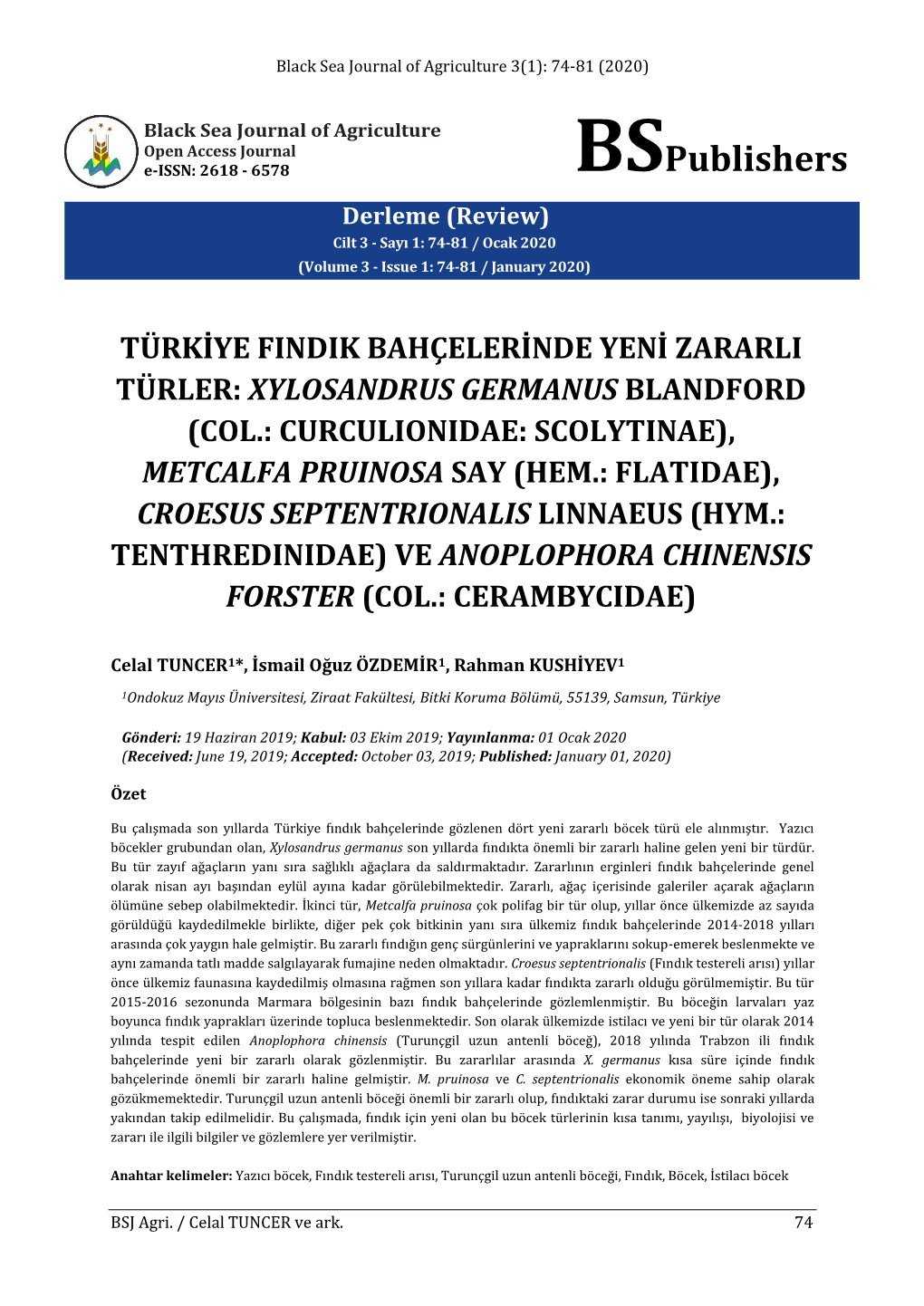 New Pest Species in Turkish Hazelnut Orchards: Xylosandrus Germanus