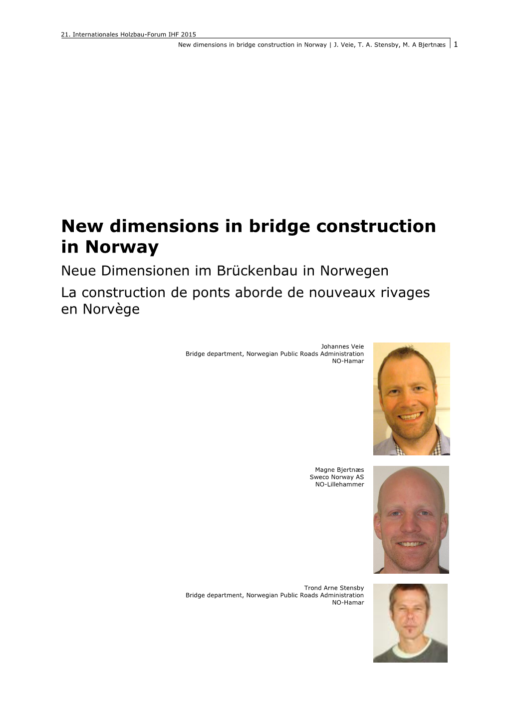 New Dimensions in Bridge Construction in Norway | J