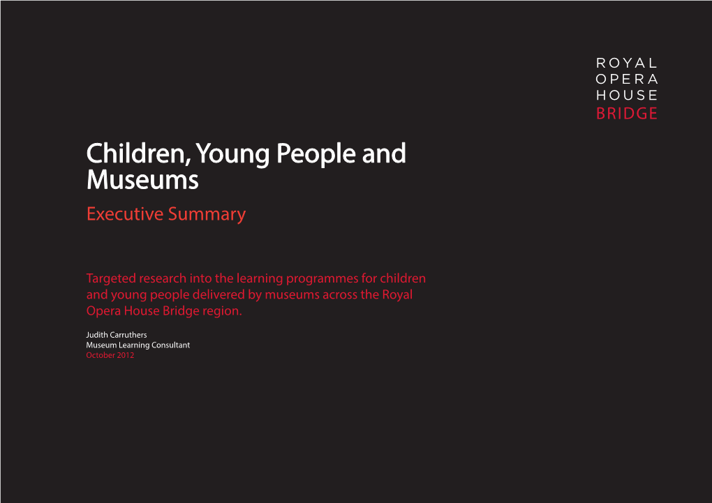 Children, Young People and Museums Executive Summary