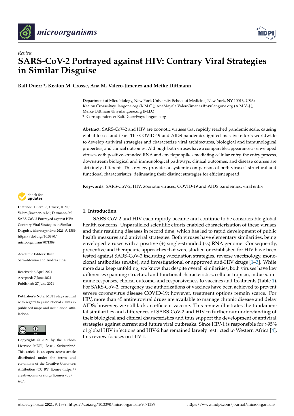 SARS-Cov-2 Portrayed Against HIV: Contrary Viral Strategies in Similar Disguise