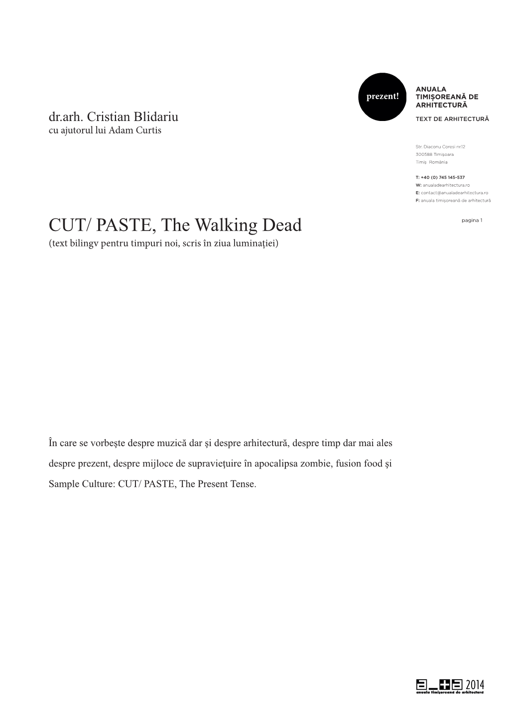 CUT/ PASTE, the Walking Dead – Cristian Blidariu