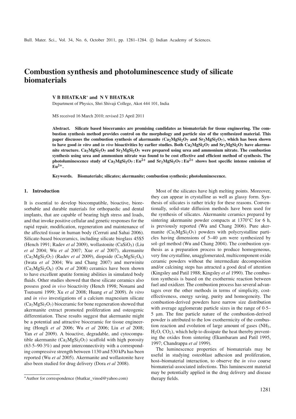 Combustion Synthesis and Photoluminescence Study of Silicate Biomaterials