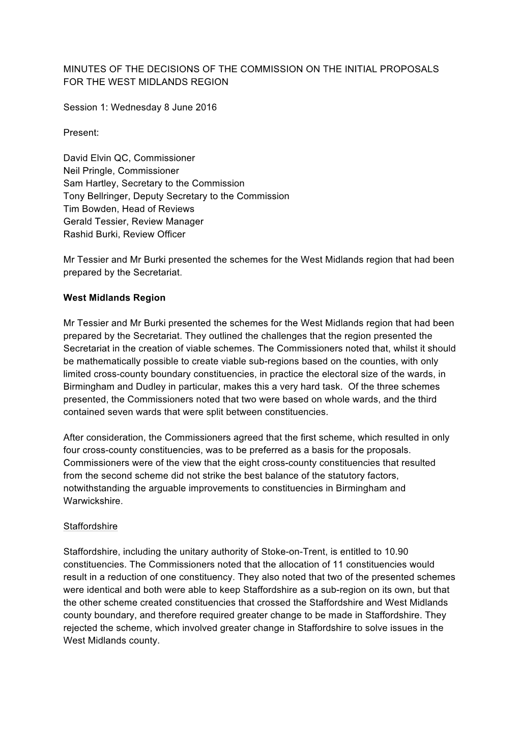 Minutes of the Decisions of the Commission on the Initial Proposals for the West Midlands Region