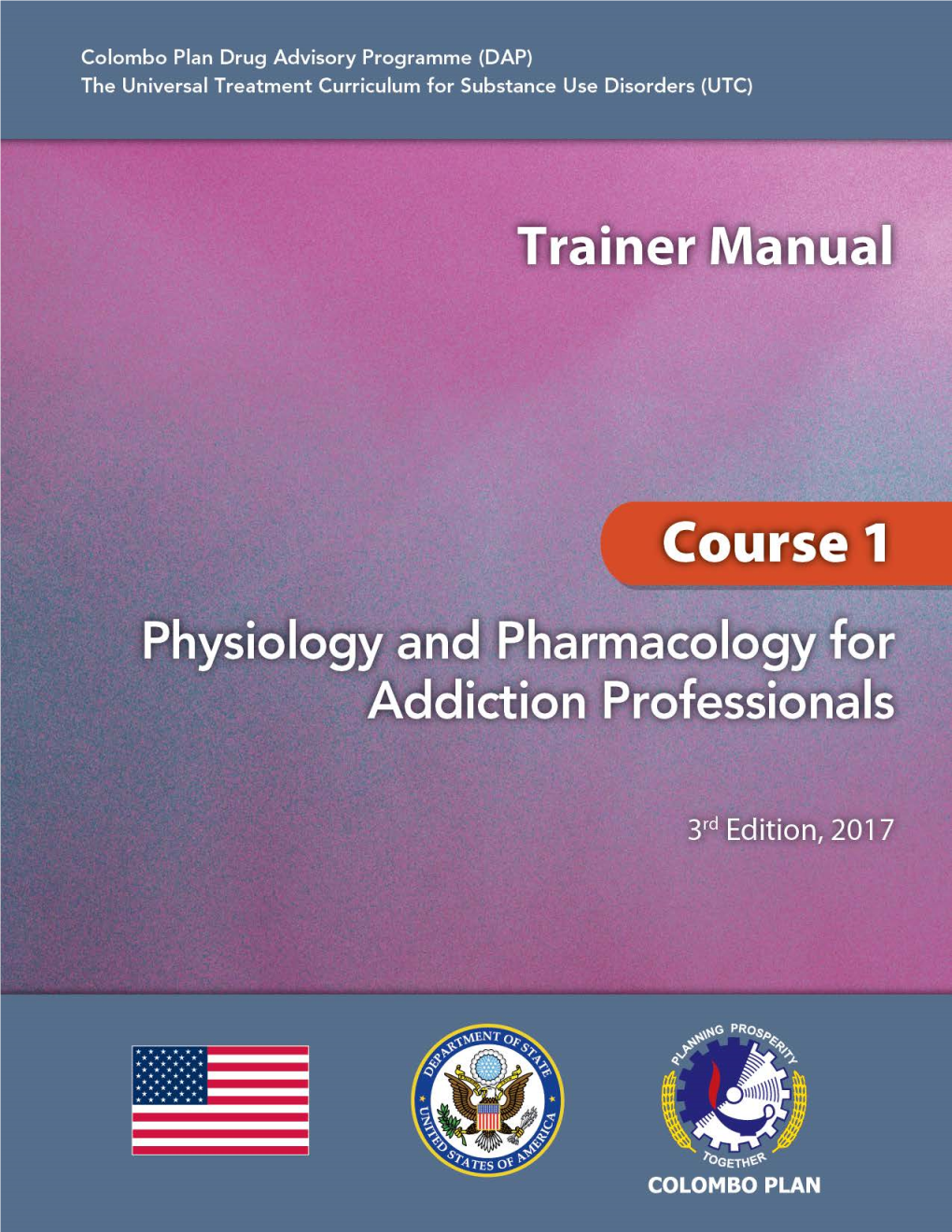 Physiology and Pharmacology for Addiction Professionals