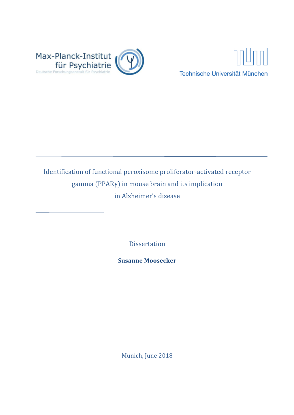 Identification of Functional Peroxisome Proliferator-Activated Receptor Gamma (Pparγ) in Mouse Brain and Its Implication in Alzheimer’S Disease