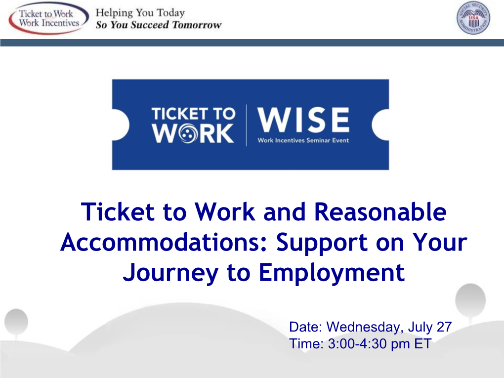 Ticket to Work and Reasonable Accommodations: Support on Your Journey to Employment