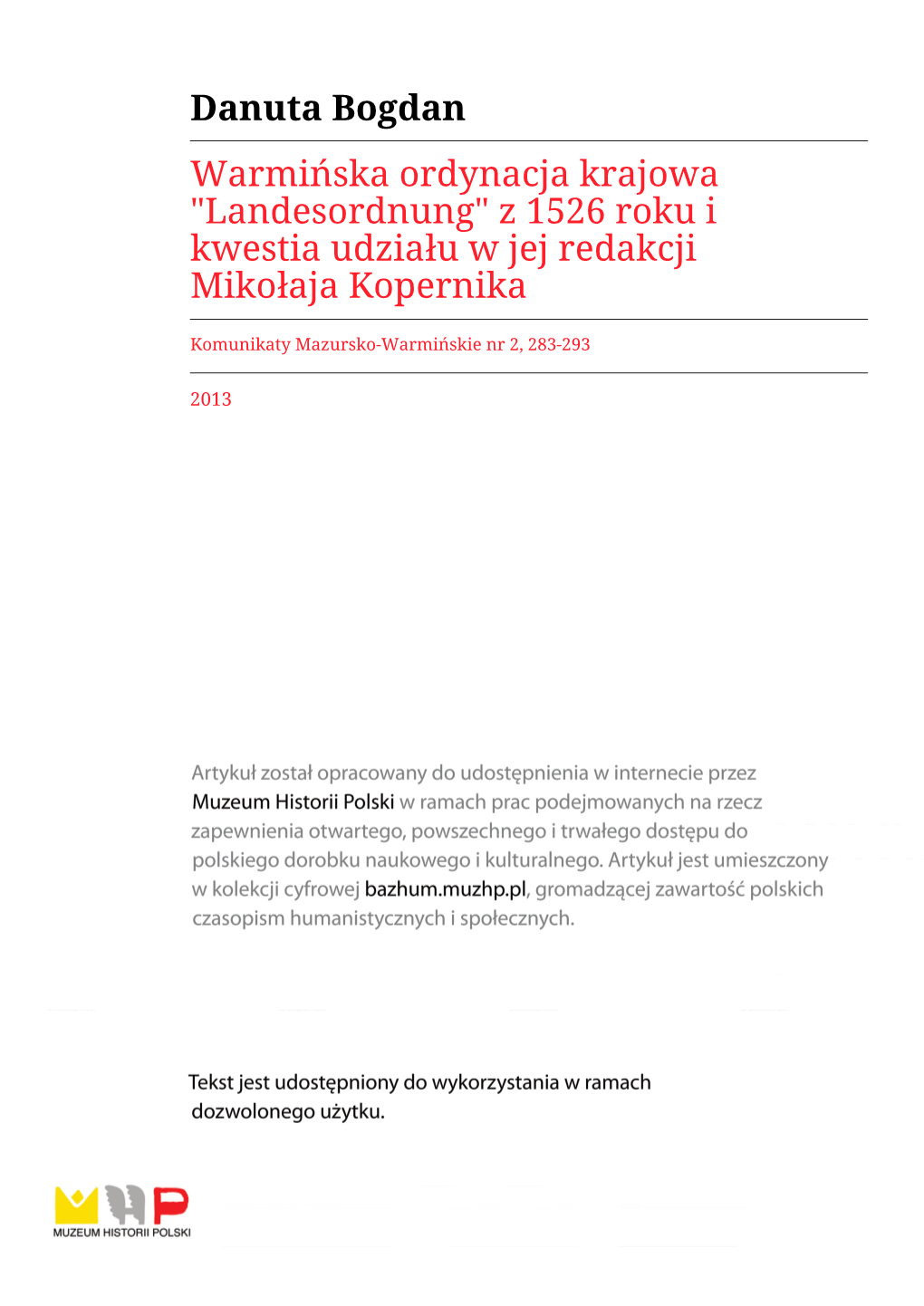 Danuta Bogdan Warmińska Ordynacja Krajowa "Landesordnung" Z 1526 Roku I Kwestia Udziału W Jej Redakcji Mikołaja Kopernika