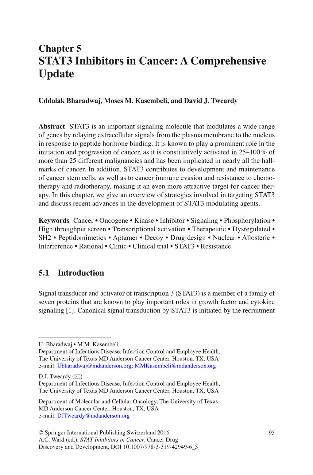 Chapter 5 STAT3 Inhibitors in Cancer: a Comprehensive Update