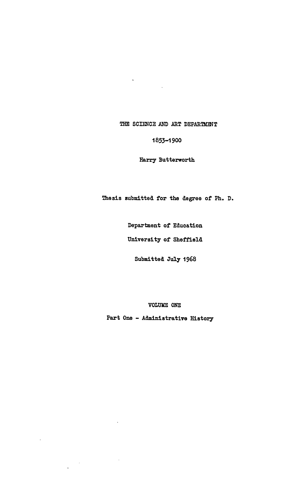 1853-1900 Harry Butterworth Thesis Submitted for the Degree of Ph. D