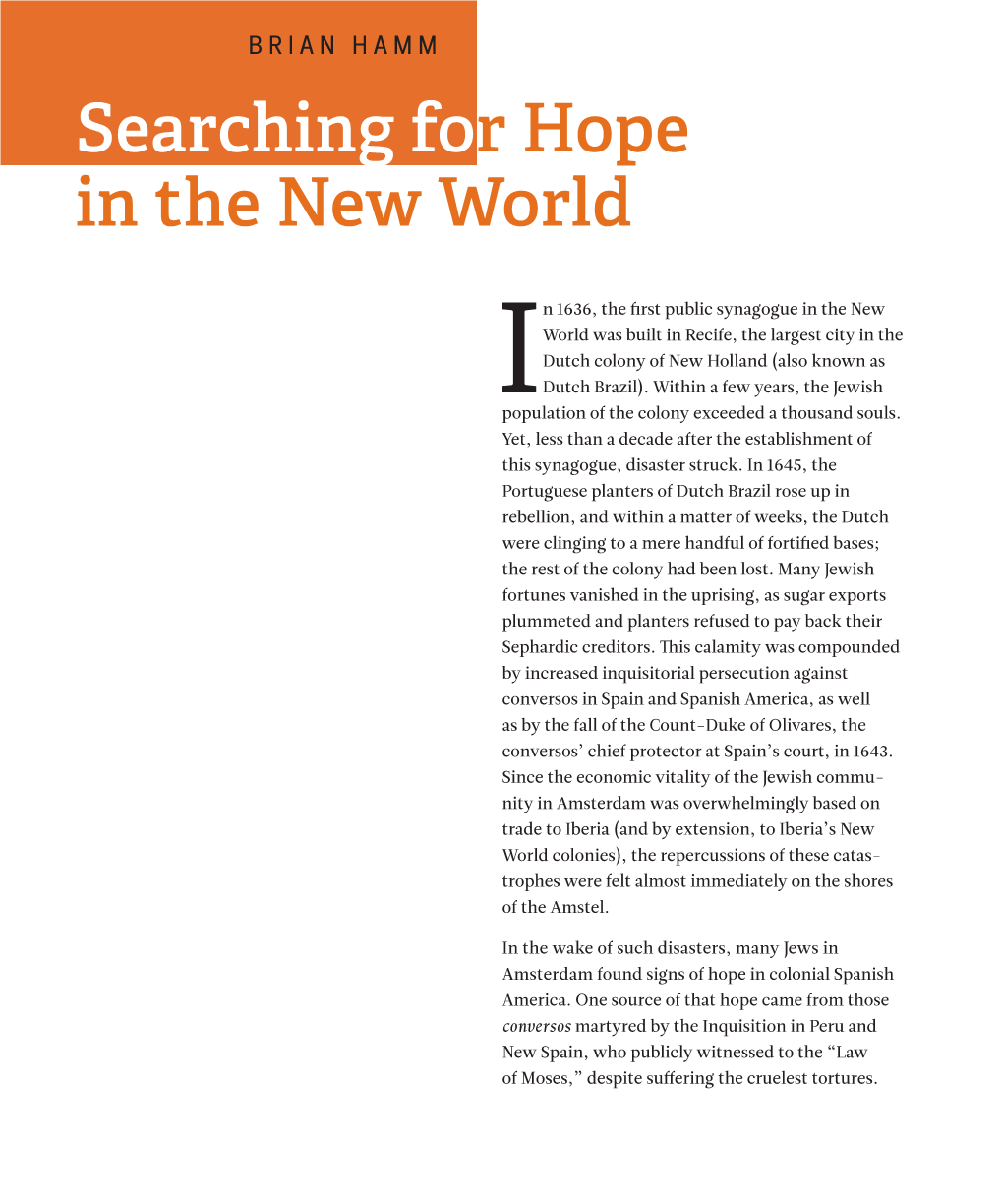 Searching for Hope in the New World