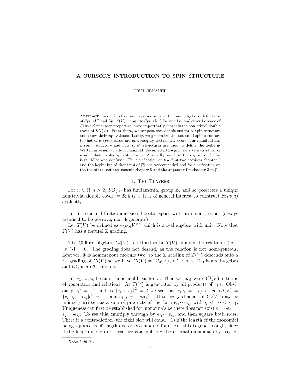 A Cursory Introduction to Spin Structure