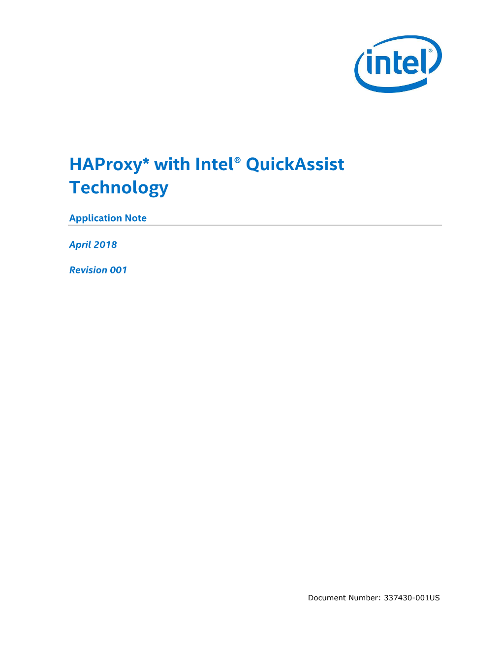Haproxy* with Intel® Quickassist Technology Application Note April 2018 2 Document Number: 337430-001US