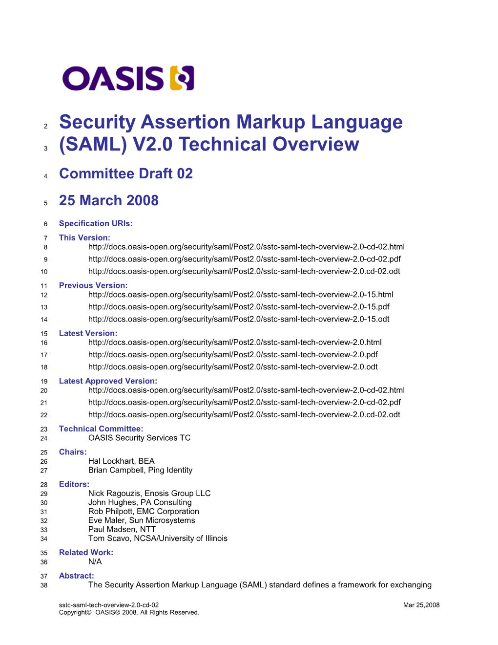 Security Assertion Markup Language (SAML) V2.0 Technical Overview