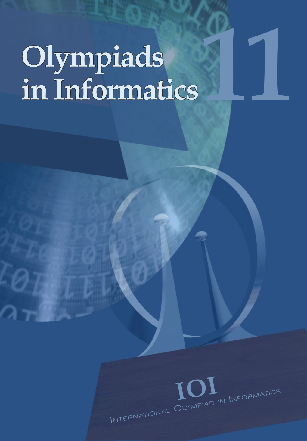 Olympiads in Informatics11