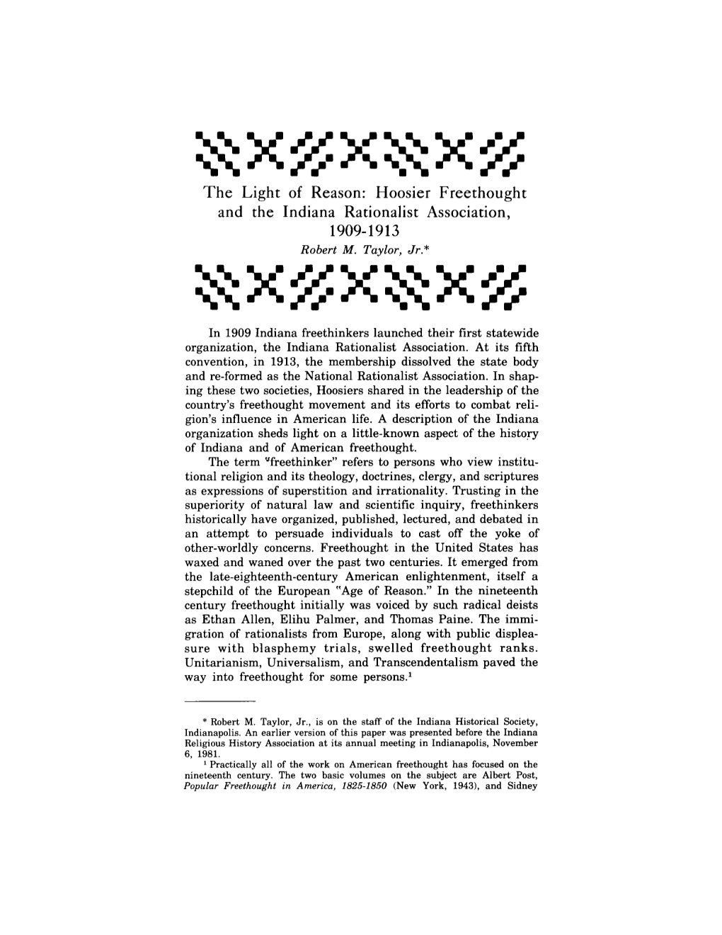 Hoosier Freethought and the Indiana Rationalist Association, 1909- 1913 Robert M