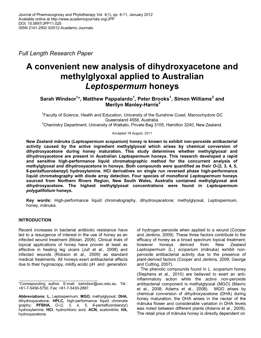 A Convenient New Analysis of Dihydroxyacetone and Methylglyoxal Applied to Australian Leptospermum Honeys