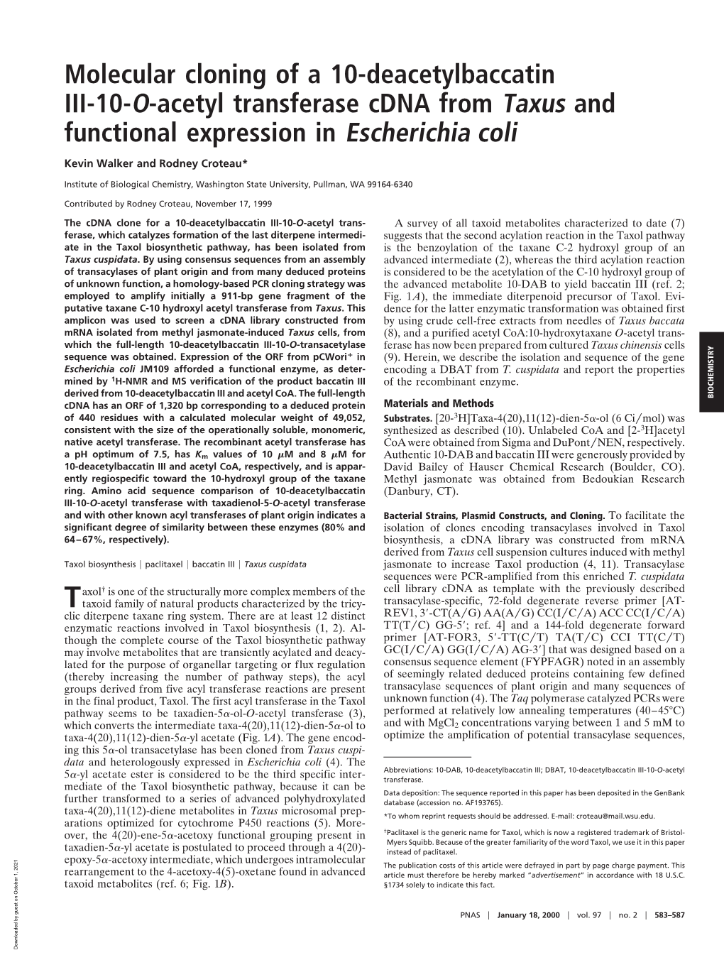 Molecular Cloning of a 10-Deacetylbaccatin III-10-O-Acetyl Transferase Cdna from Taxus and Functional Expression in Escherichia Coli