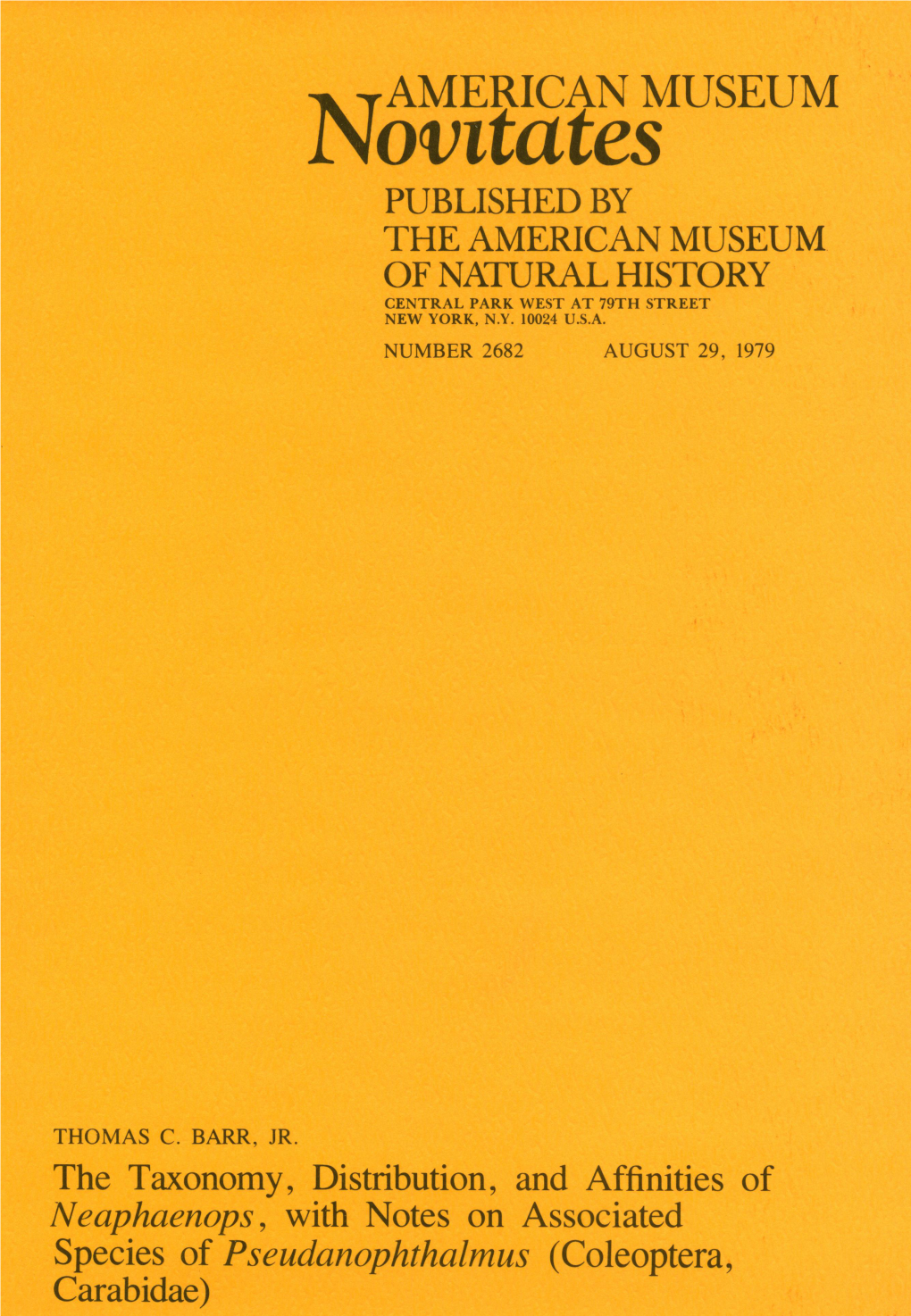 Novitatesamerican MUSEUM PUBLISHED by the AMERICAN MUSEUM of NATURAL HISTORY CENTRAL PARK WEST at 79TH STREET NEW YORK, N.Y