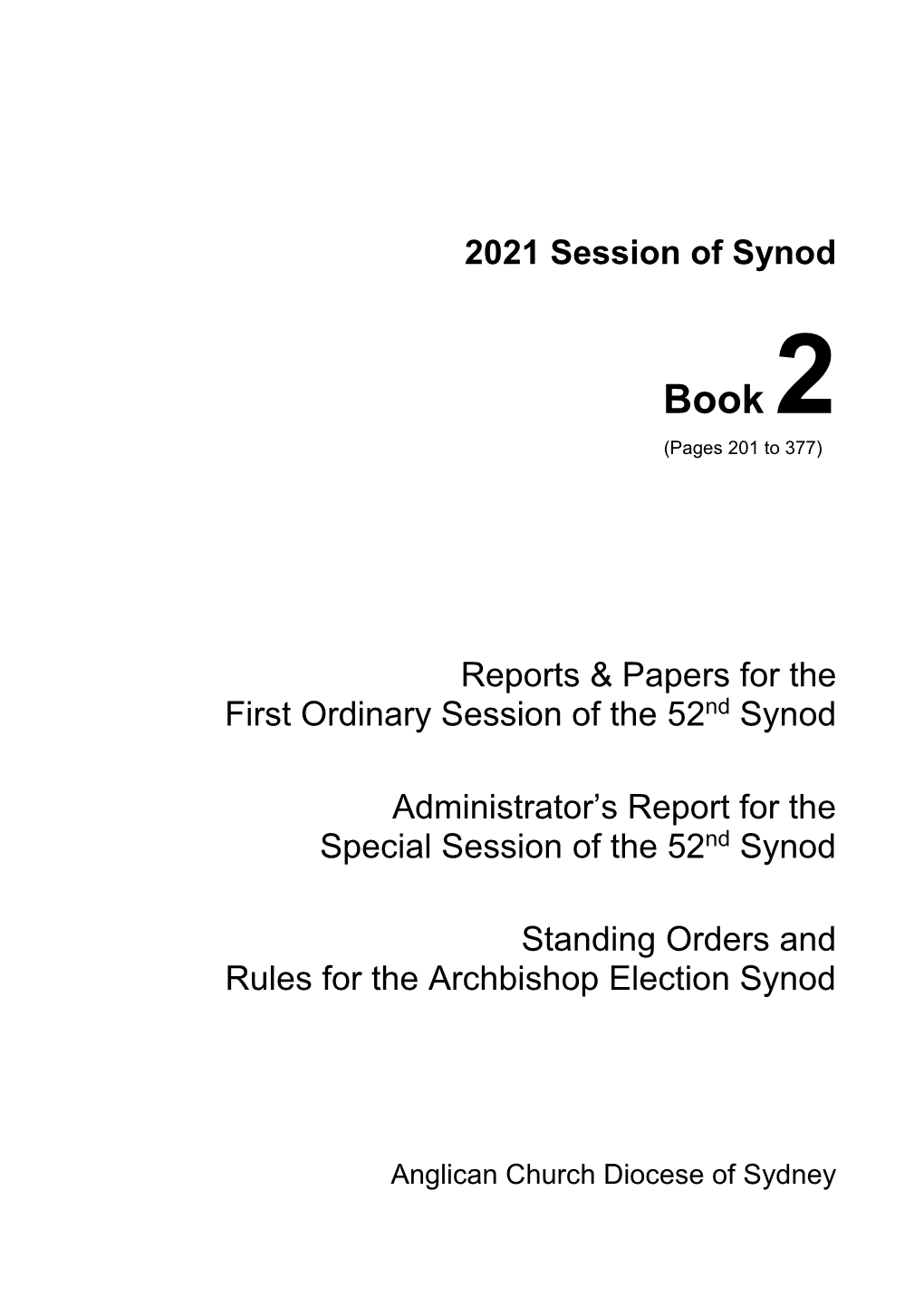 Book 2 Interim Report Etc for First and Special Sessions of Synod 2021